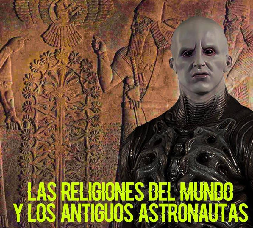 RELIGIONES ANTIGUOS ASTRONAUTAS CODIGO ANCESTRAL 2