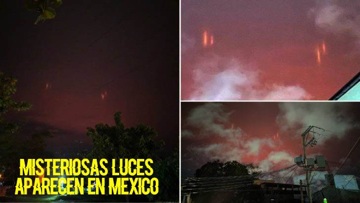 extrañas luces en mexico 2020
