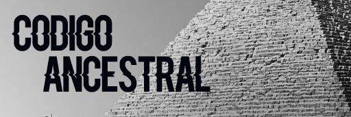 C&oacute;digo Ancestral